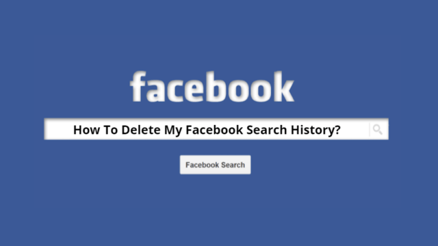 Delete-Facebook-Search-History-Shout4Education