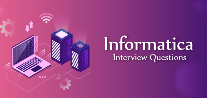 Informatica IDQ Interview Questions For Freshers