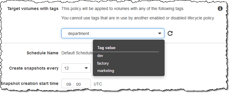 specify multiple tags, then the policy applies to volumes that have any of the tags