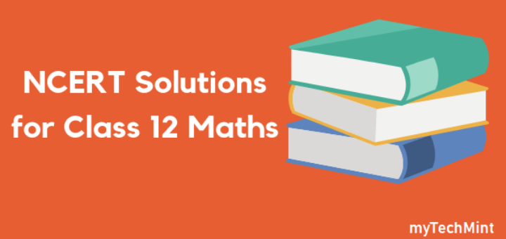 NCERT Solutions for Class 12 Maths Chapter 4 – Determinants