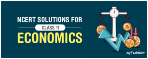 ncert-solutions-class-11-economics-mytechmint
